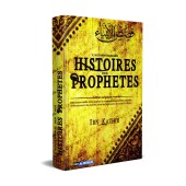 L'Authentique des Histoires des Prophètes